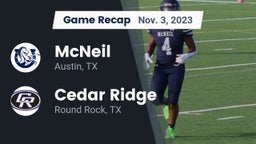 Recap: McNeil  vs. Cedar Ridge  2023