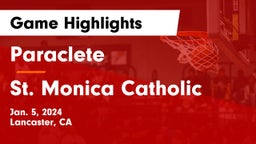 Paraclete  vs St. Monica Catholic  Game Highlights - Jan. 5, 2024