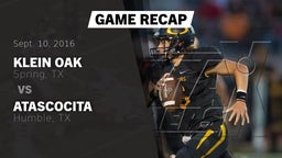 Recap: Klein Oak  vs. Atascocita  2016