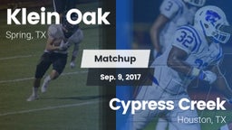 Matchup: Klein Oak High vs. Cypress Creek  2017
