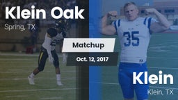 Matchup: Klein Oak High vs. Klein  2017