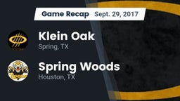 Recap: Klein Oak  vs. Spring Woods  2017