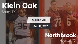 Matchup: Klein Oak High vs. Northbrook  2017