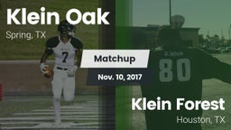 Matchup: Klein Oak High vs. Klein Forest  2017