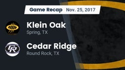Recap: Klein Oak  vs. Cedar Ridge  2017