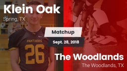 Matchup: Klein Oak High vs. The Woodlands  2018