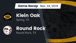 Recap: Klein Oak  vs. Round Rock  2018