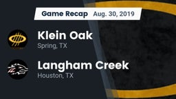 Recap: Klein Oak  vs. Langham Creek  2019
