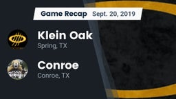 Recap: Klein Oak  vs. Conroe  2019