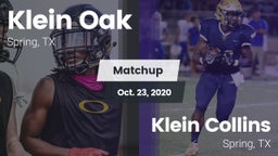 Matchup: Klein Oak High vs. Klein Collins  2020