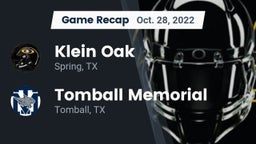 Recap: Klein Oak  vs. Tomball Memorial  2022