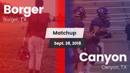 Matchup: Borger  vs. Canyon  2018