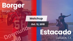 Matchup: Borger  vs. Estacado  2018
