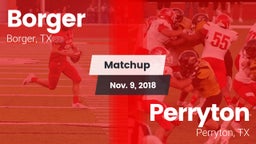 Matchup: Borger  vs. Perryton  2018
