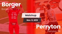 Matchup: Borger  vs. Perryton  2019