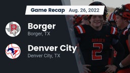 Recap: Borger  vs. Denver City  2022