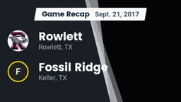 Recap: Rowlett  vs. Fossil Ridge  2017