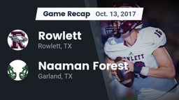 Recap: Rowlett  vs. Naaman Forest  2017