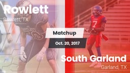 Matchup: Rowlett  vs. South Garland  2017