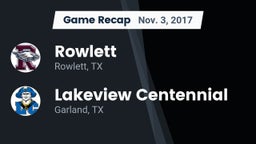 Recap: Rowlett  vs. Lakeview Centennial  2017