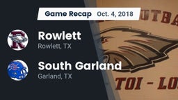 Recap: Rowlett  vs. South Garland  2018