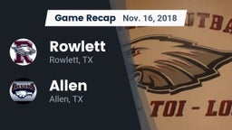 Recap: Rowlett  vs. Allen  2018