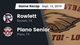 Recap: Rowlett  vs. Plano Senior  2019