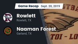 Recap: Rowlett  vs. Naaman Forest  2019