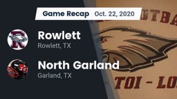 Recap: Rowlett  vs. North Garland  2020