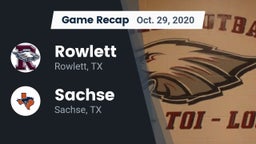Recap: Rowlett  vs. Sachse  2020