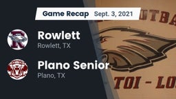 Recap: Rowlett  vs. Plano Senior  2021