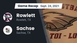 Recap: Rowlett  vs. Sachse  2021