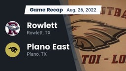 Recap: Rowlett  vs. Plano East  2022