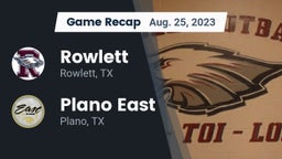 Recap: Rowlett  vs. Plano East  2023