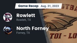Recap: Rowlett  vs. North Forney  2023