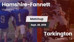 Matchup: Hamshire-Fannett vs. Tarkington  2018