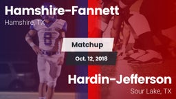 Matchup: Hamshire-Fannett vs. Hardin-Jefferson  2018