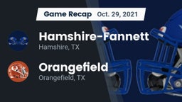 Recap: Hamshire-Fannett  vs. Orangefield  2021