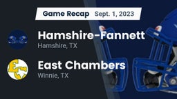 Recap: Hamshire-Fannett  vs. East Chambers  2023