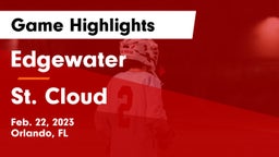 Edgewater  vs St. Cloud  Game Highlights - Feb. 22, 2023