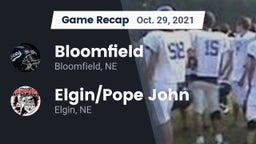 Recap: Bloomfield  vs. Elgin/Pope John  2021