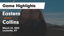Eastern  vs Collins Game Highlights - March 24, 2022