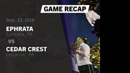 Recap: Ephrata  vs. Cedar Crest  2016
