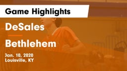 DeSales  vs Bethlehem  Game Highlights - Jan. 10, 2020