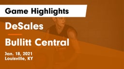 DeSales  vs Bullitt Central  Game Highlights - Jan. 18, 2021