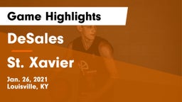 DeSales  vs St. Xavier  Game Highlights - Jan. 26, 2021