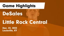DeSales  vs Little Rock Central  Game Highlights - Dec. 22, 2023