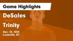 DeSales  vs Trinity  Game Highlights - Dec. 22, 2023