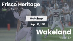 Matchup: Frisco Heritage vs. Wakeland  2019