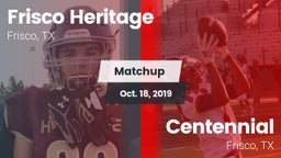 Matchup: Frisco Heritage vs. Centennial  2019